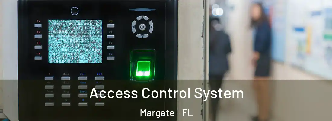 Access Control System Margate - FL
