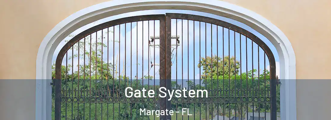 Gate System Margate - FL