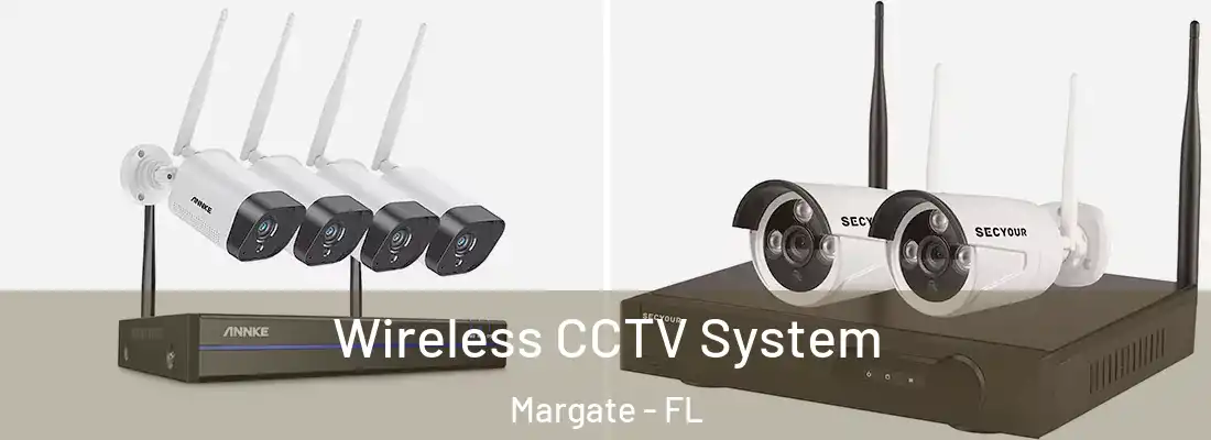 Wireless CCTV System Margate - FL